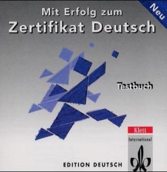 Mit Erfolg zum Zertifikat - Neubearbeitung / Audio-CD zumTestbuch - Hubert Eichheim