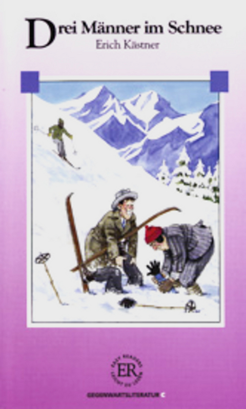 Drei M&auml;nner im Schnee - Erich K&auml;stner
