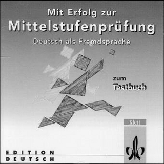 Mit Erfolg zur MittelstufenprÃ¼fung. CD zum Testbuch