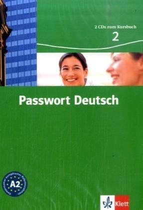 Passwort Deutsch. Lehrwerk für Jugendliche und Erwachsene auf der Grundstufe, für alle Schulen und Institutionen im In- und Ausland. Kurs- und Übungsbuch separat / Kursbuch