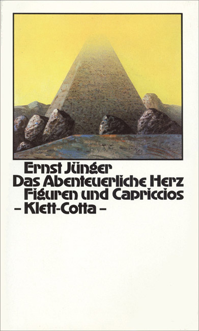 Das Abenteuerliche Herz - Ernst J&uuml;nger