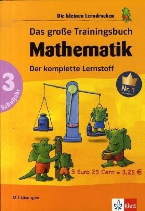Das gro&szlig;e Trainingsbuch  Mathematik 3. Schuljahr