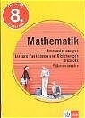 Training Mathematik - Termumformungen, Lineare Funktionen und Gleichungen, Dreiecke, Fl&auml;cheninhalte - Hans Bergmann, Uwe Bergmann, Horst Steibl
