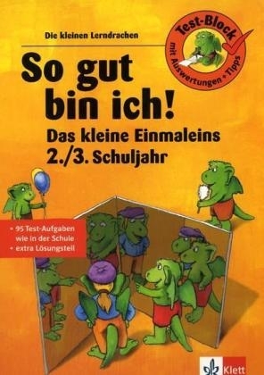 So gut bin ich! Das kleine Einmaleins  2./3. Schuljahr