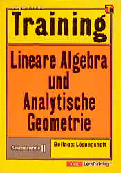 Training Lineare Algebra und Analytische Geometrie