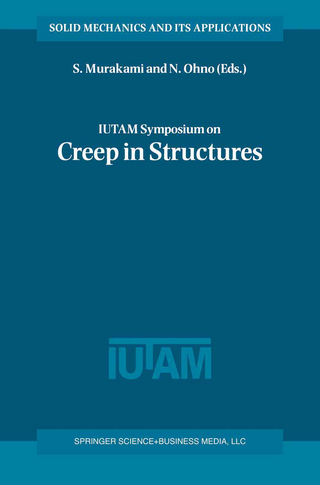 IUTAM Symposium on Creep in Structures