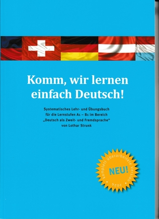 Komm, wir lernen einfach Deutsch!