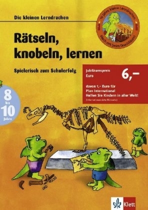 R&auml;tseln, knobeln, lernen - Spielerisch zum Schulerfolg