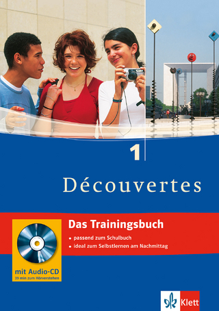 Découvertes. Das Trainingsbuch 1. Lernjahr
