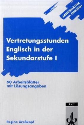 Arbeitsbl&auml;tter Englisch / Arbeitsbl&auml;tter Vertretungsstunden Englisch - Regina Grosskopf