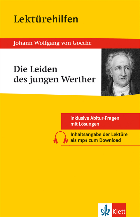 Klett Lektürehilfen Johann W. von Goethe, Die Leiden des jungen Werther - Thomas Siepmann