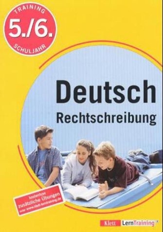 Training Deutsch Rechtschreibung - Dietger Feiks, Ella Krau&szlig;