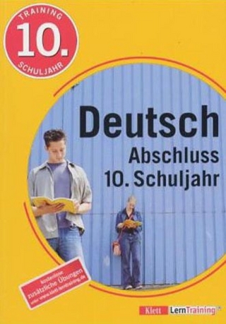 Training Deutsch Abschluss 10. Schuljahr
