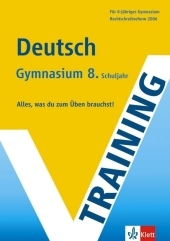Training Deutsch 8. Schuljahr Gymnasium