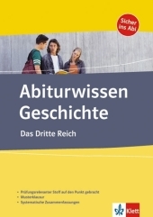 Abiturwissen Das Dritte Reich