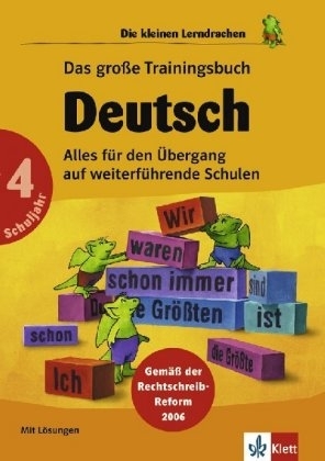 Das grosse Trainingsbuch Deutsch 4. Schuljahr. RSR 2006