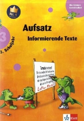 Aufsatz - Informierende Texte - 3. Schuljahr