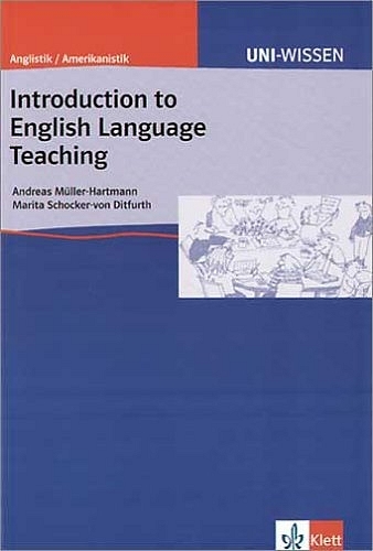 Introduction to English Language Teaching - Andreas M&uuml;ller-Hartmann, Marita Schocker-von Dithfurt