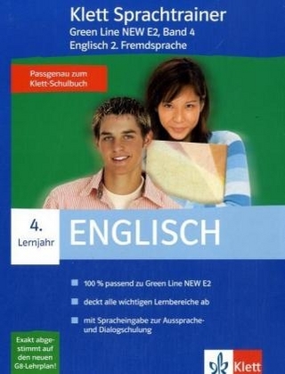 Green Line New E2. Englisch als 2. Fremdsprache. Für den Beginn in den Klassen 5 oder 6 / Teil 4 (4. Lernjahr)