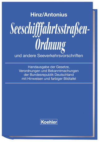 Seeschifffahrtsstraßen-Ordnung und andere Seeverkehrsvorschriften