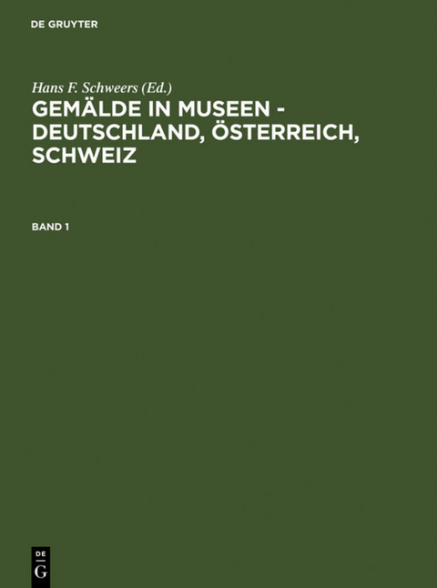 Gem&auml;lde in Museen - Deutschland, &Ouml;sterreich, Schweiz - 