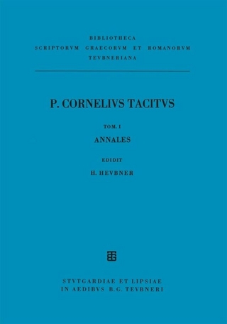 Cornelius Tacitus: Cornelii Taciti libri qui supersunt. Ab excessu Divi Augusti (Annales) / Ab excessu divi Augusti (Annales)