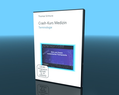 Crash-Kurs Medizin Terminologie
