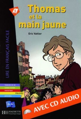 Thomas et la main jaune - Buch mit Audio-CD