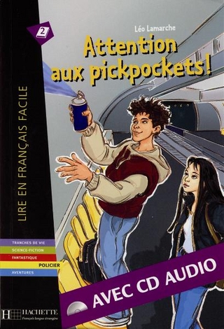 Attention aux pickpockets ! - Buch mit Audio-CD