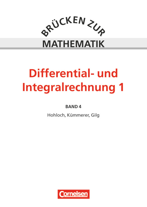 Br&uuml;cken zur Mathematik - Band 4 - 