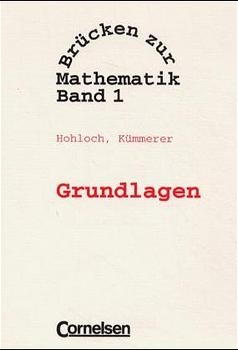 Brücken zur Mathematik / Band 1 - Grundlagen