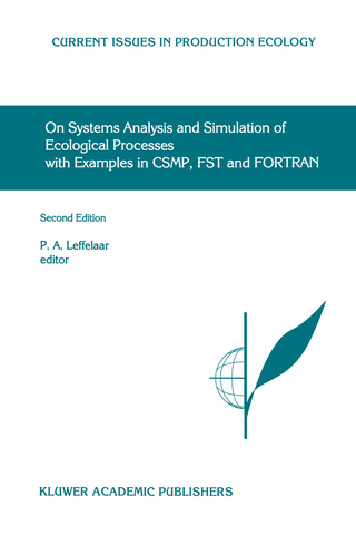 On Systems Analysis and Simulation of Ecological Processes with Examples in CSMP, FST and FORTRAN