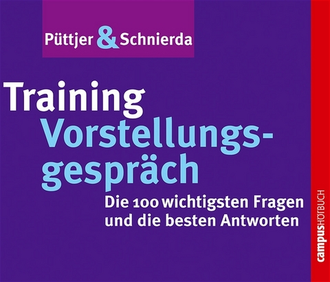 Training Vorstellungsgespr&auml;ch - Christian P&uuml;ttjer, Uwe Schnierda