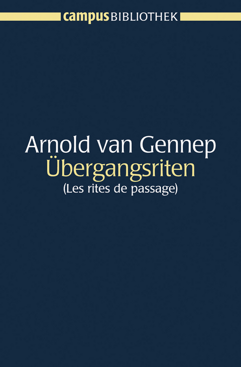 &Uuml;bergangsriten - Arnold Van Gennep