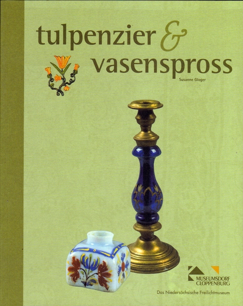 Tulpenzier & vasenspross - Susanne Gloger
