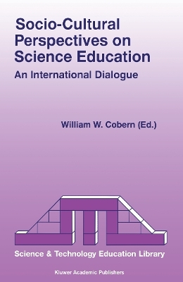 Socio-Cultural Perspectives on Science Education - 