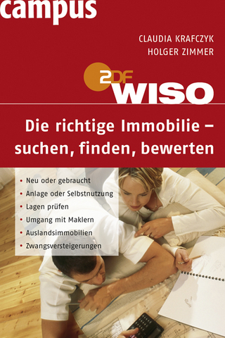 WISO - Die richtige Immobilie - suchen, finden, bewerten