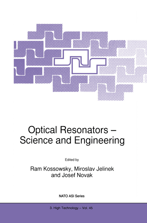 Optical Resonators &mdash; Science and Engineering - 