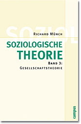 Soziologische Theorie - Richard M&uuml;nch