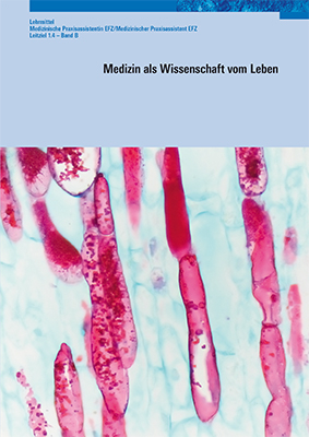 Medizin als Wissenschaft vom Leben