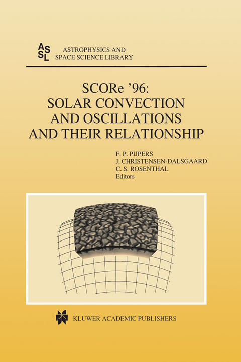 SCORe &rsquo;96: Solar Convection and Oscillations and their Relationship - 