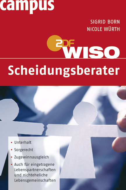 WISO Scheidungsberater - Sigrid Born, Nicole W&uuml;rth