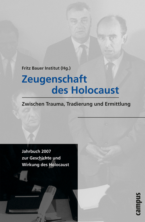 Zeugenschaft des Holocaust - 