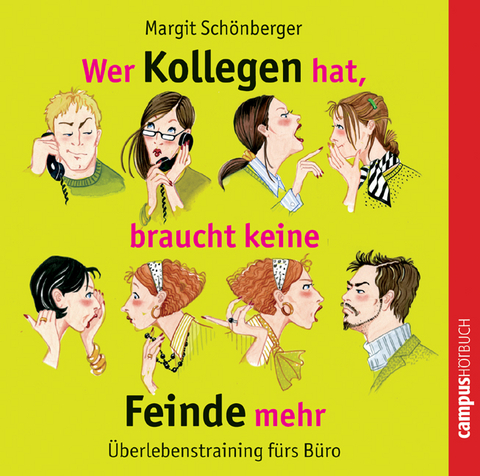 Wer Kollegen hat, braucht keine Feinde mehr - Margit Sch&ouml;nberger