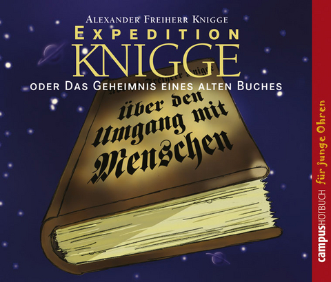 Expedition Knigge - Alexander Knigge, Claudia Cornelsen