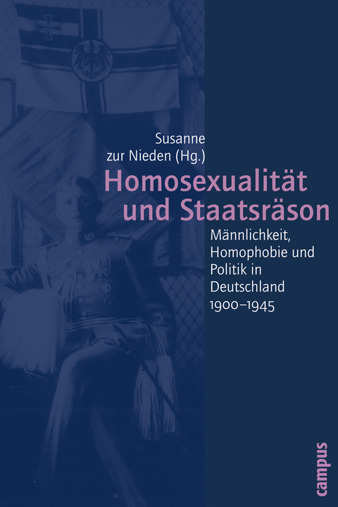 Homosexualit&auml;t und Staatsr&auml;son - 