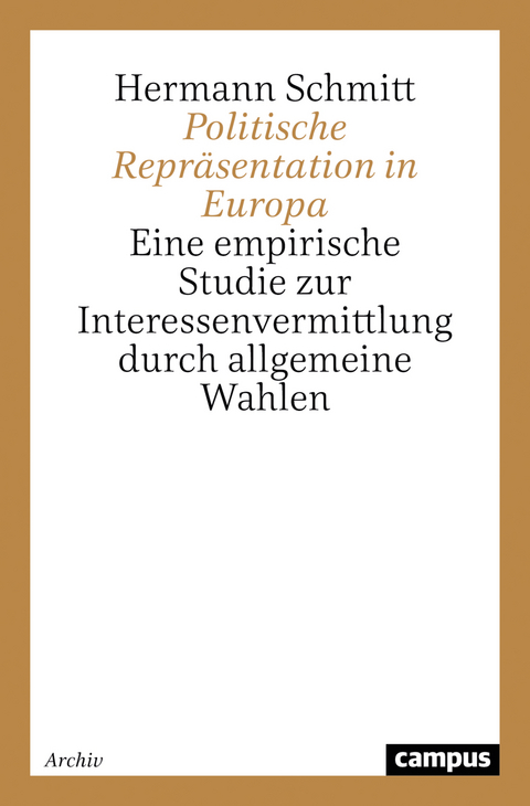Politische Repr&auml;sentation in Europa - Hermann Schmitt