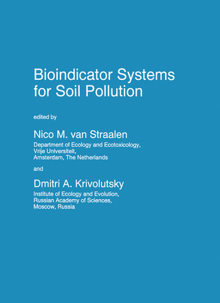 Bioindicator Systems for Soil Pollution