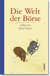 Die Welt der Börse eröffnet von Bernd Niquet