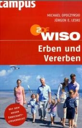 WISO: Erben und Vererben - Michael Opoczynski, J&uuml;rgen E. Leske